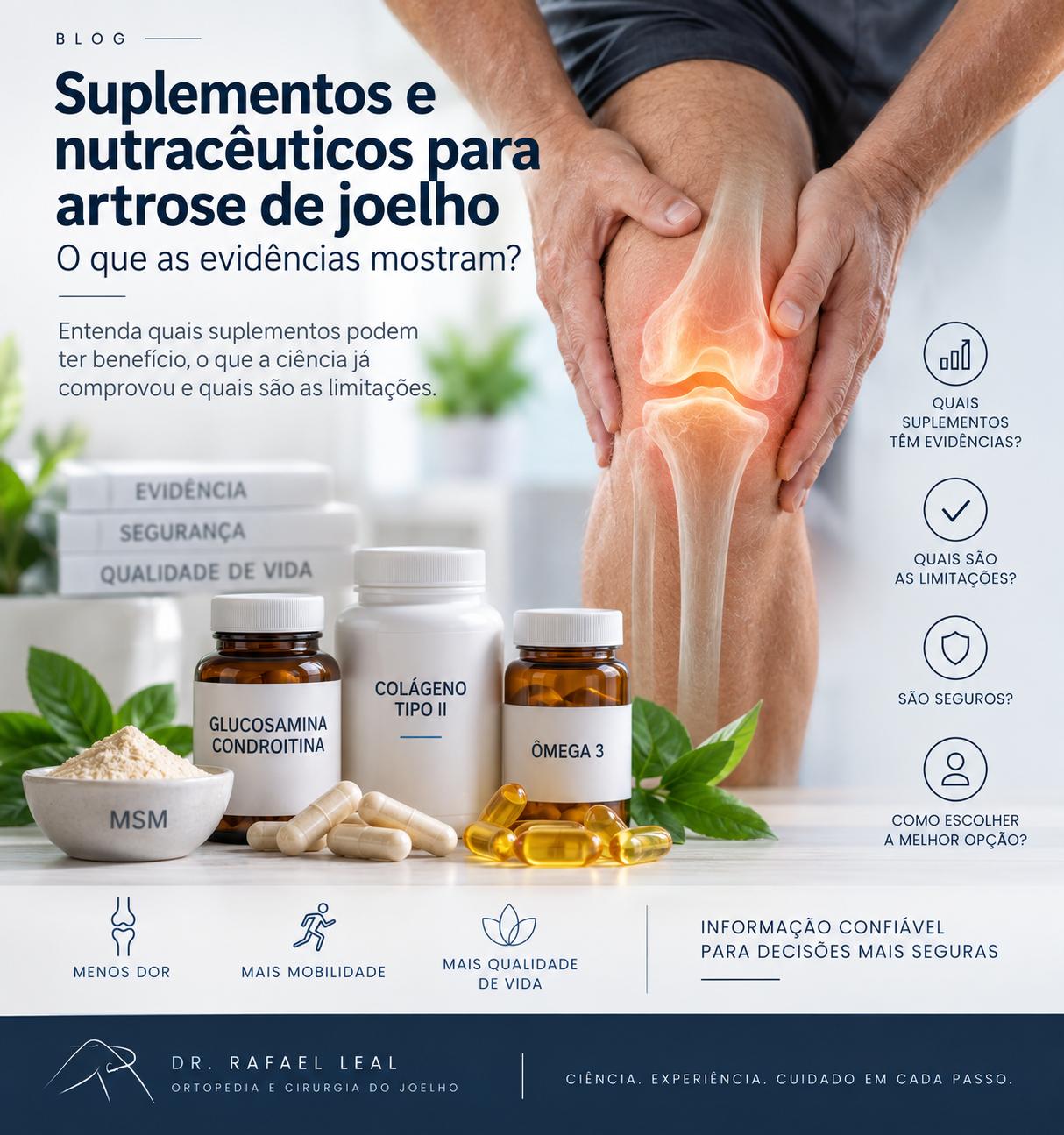Suplementos e nutracêuticos para artrose do joelho: o que as evidências mostram?